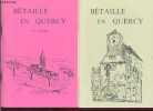 Bétaille en Quercy - 2 parties (2 fascicules) - Chatellenie de la Vicomte de Turenne 1re partie des origines à la révolution + 100 ans de vie ...