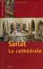 Sarlat la cathédrale - Collection des guides de l'Aquitaine.. Collectif