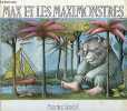 Max et les maximonstres.. Sendak Maurice