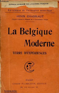 La Belgique moderne terre d'expériences - Collection Bibliothèque de philosophie scientifique.