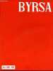 Byrsa n°6 juin 1956 - Visages de la Tunisie la population - coup d'oeil sur l'islam la prière Lt Colonel P.Rondot - l'armée d'Afrique les cavaliers - ...