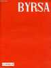 Byrsa n°9 septembre 1956 - La première pierre - visages de la Tunisie : agriculture - Mactar : Monsieur G.Picard - connaissez vous la France : l'Ile ...