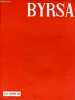 Byrsa n°11 novembre 1956 - Editorial - visages de la Tunisie - promenade à Djerba J.L.Combes - coup d'oeil sur l'islam Djerba foyer des Kharedjites ...