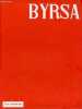 Byrsa n°13 janvier 1957 - Editorial le Sud par le Général de Guillebon - visages de la Tunisie oasis de montagne - coup d'oeil sur l'islam montagnards ...