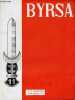 Byrsa n°19 juillet 1957 - Editorial - historique de la 11me D.I. - la 11me D.I. en Tunisie : défendre,protéger,s'instruire,construire,assister les ...