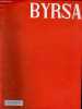 Byrsa n°20 aout 1957 - Editorial - visages de la Tunisie : le pays saharien- Islam, poésie du désert - reportage troupes sahariennes du sud tunisien - ...