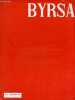 Byrsa n°21 septembre 1957 - Editorial - Byrsa haut lieu de Tunisie - la femme musulmane et le port du voile - Tunisies la Tunisie préhistorique - ...
