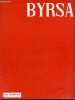 Byrsa n°22 octobre 1957 - Editorial par M.Chatelain - où va l'enseignement en Tunisie ? - l'arabisation réaction ou progrès ? - la Tunisie Punique - ...