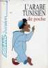 L'arabe tunisien de poche - Collection assimil évasion.. Wahid Ben Alaya