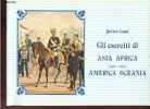 Gli eserciti di Asia Africa - America Oceania.. Cenni Quinto