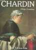 La vie et l'oeuvre de Jean-Siméon Chardin.. Conisbee Philip
