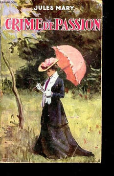 Crime de passion.. Mary Jules