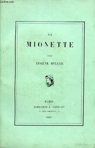La mionette - exemplaire n°906 sur vélin.