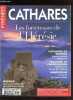 Pyrénées magazine - Spécial Cathares été 2002 - Les forteresses de l'hérésie - cathares et vaudois histoire de deux dissidences - Toulouse et ...