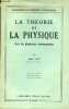 La théorie de la physique chez les physiciens contemporains - exposé des théories - Collection bibliothèque de philosophie contemporaine - 3e ...