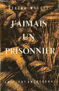 "J'aimais un prisonnier - Collection ""par 4 chemins""."