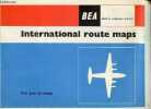 Broochure : International route maps - BEA British European Airways - for you to keep.. Collectif