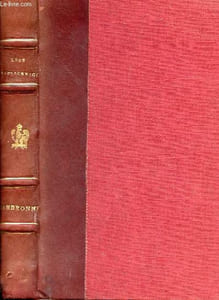 Cambronne sa vie civile, politique et militaire écrite d'après les documents inédits des archives nationales et des archives du ministère de la guerre.