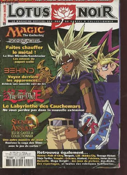 Lotus noir n°74 avril 2004 - Magic the gathering sombracier faites chauffer le métal le bloc mirrodin/sombracier les astuces du paquet scellé - Behind ...