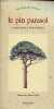 Le pin parasol - Collection le nom de l'arbre.. L.Hignard & A.Pontoppidan