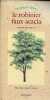 Le robinier faux acacia - Collection le nom de l'arbre.. Roussillat Michel