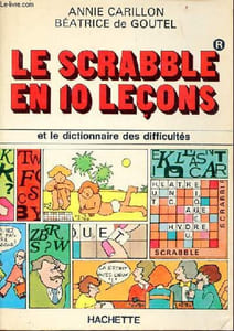 Le scrabble en 10 leçons.