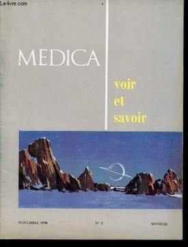 Medica n°1 novembre 1958 - éditorial - l'espace : du rêve à la réalité des conquêtes cosmiques par Hubert Larcher - médicorama - activités ...