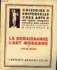 La renaissance l'art moderne - tome 3 - Collection histoire universelle des arts.. Réau Louis