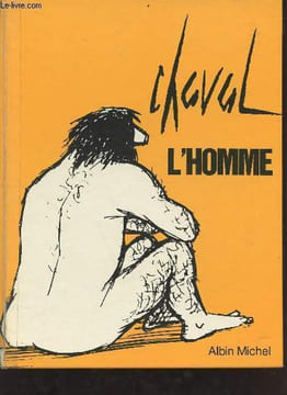 L'homme - Collection la main a griffe.. Chaval