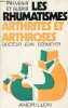 Prévenir et guérir les rhumatismes arthrites et arthroses - 3e édition.. Docteur Dermeyer Jean