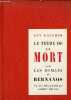 Le thème de la mort dans les romans de Georges Bernanos - Collection les cahiers des lettres modernes - envoi de l'auteur.. Gaucher Guy
