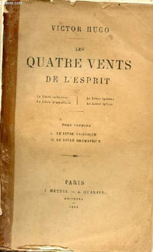 Les quatre vents de l'esprit - Tome premier : le livre satirique, le livre dramatique - Avec la dédicace de Victor Hugo à Monsieur Léon Richer.. Hugo ...