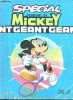 Spécial journal de Mickey géant - Grand loup dresseur de termites - Blanchette et l'élan - le chien siffleur - Donald et le trésor de Barberousse - ...