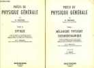 Précis de physique générale - En 2 tomes (2 volumes) - Tomes 1 + 3 - Tome 1 : mécanique physique thermodynamique - Tome 3 : Optique.. R.Kronig