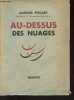 Au-dessus des nuages.. Piccard Auguste