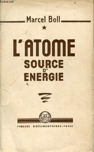 L'atome source d'énergie.