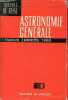 Astronomie générale - 2e édition.. P.Bakouline & E.Kononovitch & V.Moroz