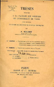 Contribution à l'étude de la diffusion moléculaire de la lumière : effet cabannes-daure,opalescence critique des mélanges binaires - Propositions données par la faculté - Thèses présentées à la faculté des sciences de l'université de Paris.