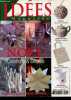 Idées magazine n°20 novembre-décembre 2006 - Noël créations & décors - peinture, perles, crochet, broderie - décor boules en crochet - table de fête ...