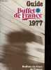 Guide buffet de France 1977.. Collectif