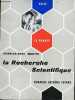 La recherche scientifique - Collection voici la France n°5.. Martin Charles-Noël