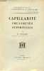 Capillarité phénomènes superficiels - Collection bibliothèque scientifique de l'ingénieur et du physicien.. H.Bouasse