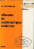 Eléments de mathématiques modernes - Collection Sigma n°4 - 2e édition.. M.Richardson