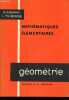 Géométrie - géométrie analytique - géométrie descriptive - mathématiques élémentaires.. J.Commeau