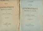 Cours de cinématique théorique et appliquée - En 2 tomes (2 volumes) - Tomes 1 + 2 - Tome 1 : cinématique théorique - Tome 2 : cinématique appliquée - ...