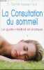 La consultation du sommeil le guide médical et pratique.. Dr Hausser-Hauw Chantal