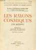 Les rayons cosmiques les mésons - Collection sciences d'aujourd'hui - nouvelle édition revue et augmentée.. Leprince-Ringuet Louis
