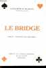 Le bridge longue-tendance majeure par 5 - essentiel des enchères modernes - jeu de la carte - problèmes - 4e édition .. De Gailhard Marguerite