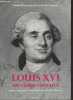 Louis XVI un visage retrouvé - Portrait physique et moral du dernier roi très chrétien.. Girault de Coursac Paul et Pierrete