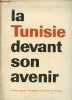 "La Tunisie devant son avenir numéro spécial ""documents"" du monde économique.". Collectif